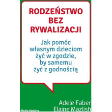 Media Rodzina Rodzeństwo bez rywalizacji w.2022