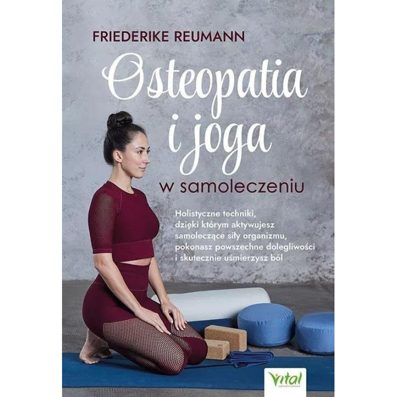 Vital Osteopatia i joga w samoleczeniu