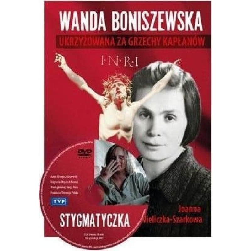 AA Wanda Boniszewska. Ukrzyżowana za grzechy kapłanów