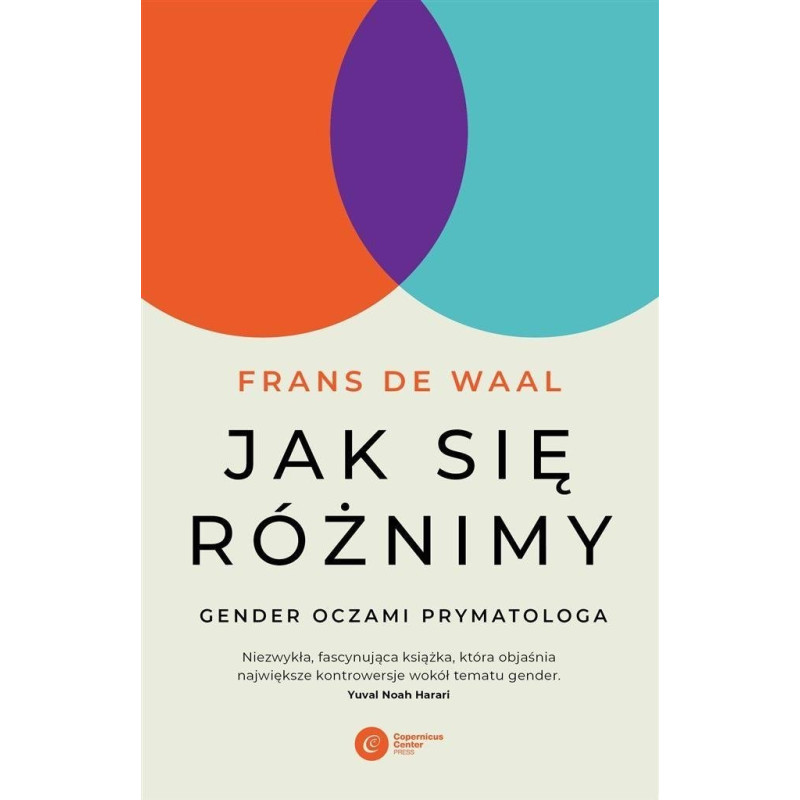 Copernicus Center Press Jak się różnimy?. Gender oczami prymatologa