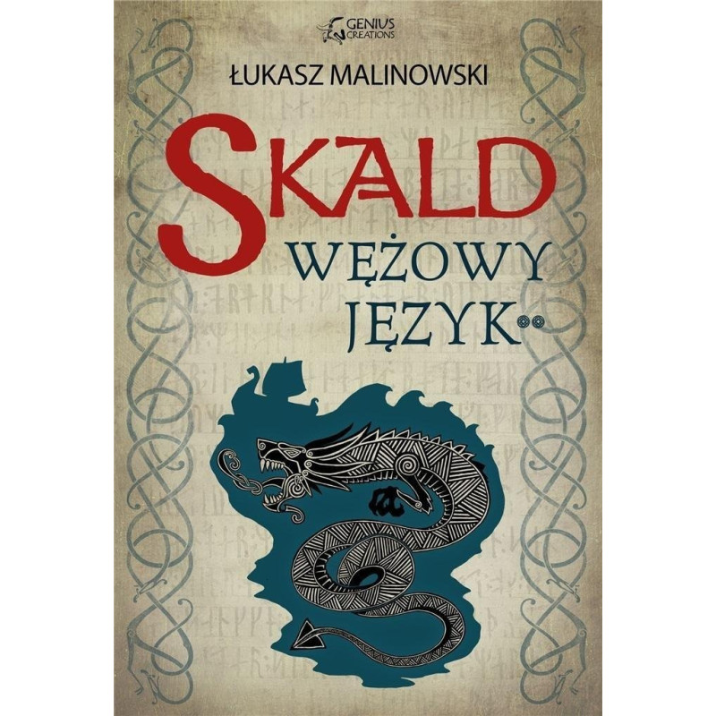 Genius Creations Skald: Wężowy język cz.2