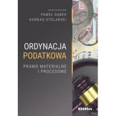 Difin Ordynacja podatkowa. Prawo materialne i procesowe